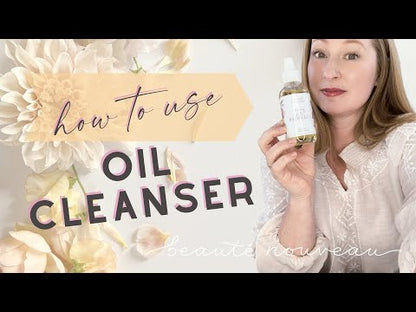 How to Use Video | Oil Cleanser | Eye &amp; Face Makeup Remover | Beautè Nouveau®️